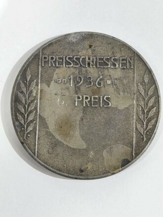 Nicht tragbare Plakette "Preisschiessen 1936, 6.Preis"  Durchmesser 50mm, Rückseitig Lack oder Klebstoffreste