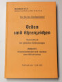 Sammeldruck "Merkblatt 15/5 - Orden und Ehrenzeichen Abschnitt I Neudruck von 1.Juli 1943", 295   Seiten, über DIN A5, gebraucht