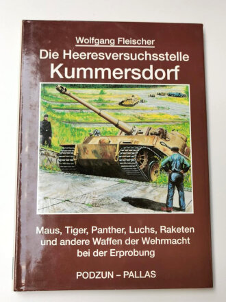 "Die Heeresversuchsstelle Kummersdorf" 199...