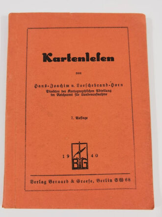 "Kartenlesen" Berlin, 1940, 117 Seiten, ausklappbarer Anhang, unter A5