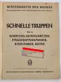 "Schnelle Truppen Teil II "Waffenhefte des Heeres, 32 Seiten, A5