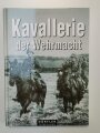 Kavallerie der Wehrrmacht, 208 Seiten, 17,6 x 24,7 cm, gebraucht