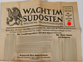 Wacht im Südosten, Deutsche Soldatenzeitung, 4 Seiten, Nummer 587, Ausgabe 24. Sept. 1941