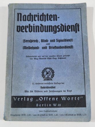 "Nachrichten Verbindungsdienst" mit 204 Bildern und Zeichnungen im Text, stärker gebrauchtes Stück