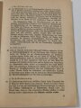 L.Dv.755 Richtlinien für die Durchführung erweiterten Selbstschutzes im Luftschutz, Berlin 1938, DIN A5, 32 Seiten