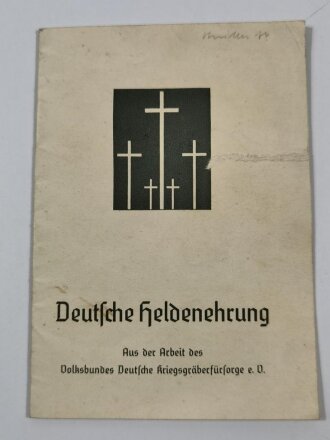 "Deutsche Heldenehrung" aus der Arbeit des Volksbundes Deutsche Kriegsgräberfürsorge e.V., DIN A6