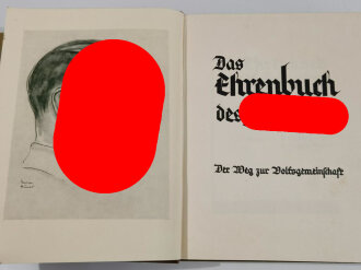 "Das Ehrenbuch des Führers , Der Weg zur Volksgemeinschaft" datiert 1933, 343 Seiten, über DIN A4