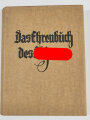 "Das Ehrenbuch des Führers , Der Weg zur Volksgemeinschaft" datiert 1933, 343 Seiten, über DIN A4