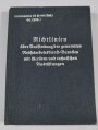 Oberkommando des Heeres "Richtlinien über Austattung der genormten Reicharbeitsdienst-Baracken mit Geräten und technischen Ausrüstungen, datiert 1939, 240 Seiten, ca. DIN A6