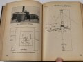 Oberkommando des Heeres "Richtlinien über Austattung der genormten Reicharbeitsdienst-Baracken mit Geräten und technischen Ausrüstungen, datiert 1939, 240 Seiten, ca. DIN A6