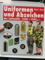 "Uniformen und Abzeichen der Luftwaffe 1940-1945" 316 Seiten, aus Raucherhaushalt, über DIN A4