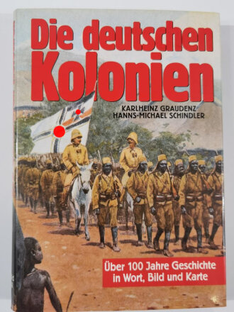 "Die deutschen Kolonien", Karlheinz Graudenz,  DIN A4, 319 Seiten, gebraucht, aus Raucherhaushalt