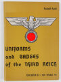 Uniforms and Badges of the third Reich, Volume II : SA - NSKK - SS (Rudolf Kahl), DIN A4, 128 Seiten, gebraucht, aus Raucherhaushalt