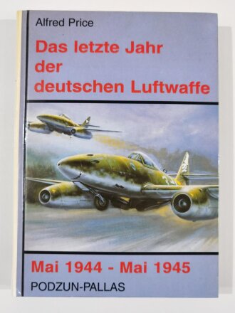 "Das letzte Jahr der deutschen Luftwaffe", Mai...