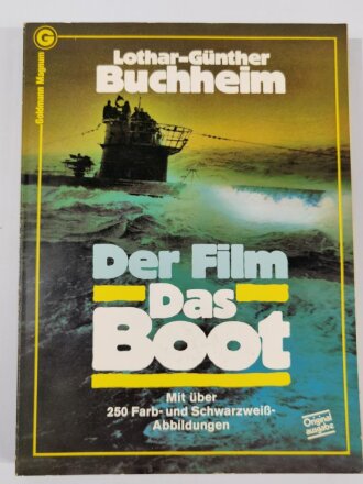 "Der Film Das Boot", Lothar - Günther...