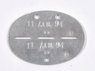 Erkennungsmarke Wehrmacht aus Aluminium eines Angehörigen " 11./ J.R. 94 " 11 Infanterie Regiment 94