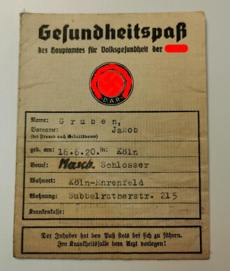 Gesundheitspaß Amt für Volksgesundheit der NSDAP Gau Köln.Aachen, datiert 1938