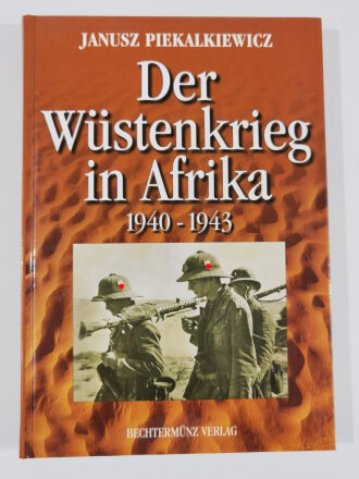 "Der Wüstenkrieg in Afrika 1940 - 1943",...