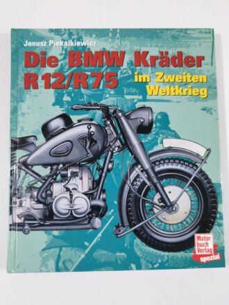 "Die BMW Kräder R12 / R75 im Zweiten...
