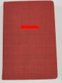 Adolf Hitler "Mein Kampf" kleine, rote " Tornisterausgabe" von 1940 mit Widmung