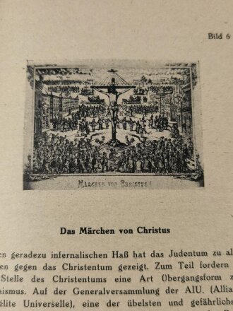 "Das Judentum als Weltproblem III. Teil: Das Ziel des Judentums", ca. 150 Seiten, DIN A5, aus Raucherhaushalt, fleckig