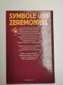 Symbole und Zeremoniell in deutschen Streitkräften vom 18. bis zum 20. Jahrhundert, 319 Seiten, DIN A4, gebraucht, aus Raucherhaushalt