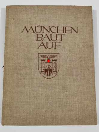 "München baut auf" 198 Seiten, Ein...