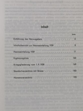 "Heereseinteilung 1939", Gliederung, Standorte und Kommandeure sämtlicher Einheiten und Dienststellen des Friedensheeres am 3. 1. 1939 und die Kriegsgliederung vom 1. 9. 1939, Generalleutnant a. D. Friedrich Stahl,  DIN A5, 210 Seiten