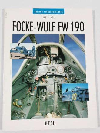 "Focke - Wulf FW 190", Edition Flugzeugtechnik, Paul Simsa, DIN A4, 78 Seiten