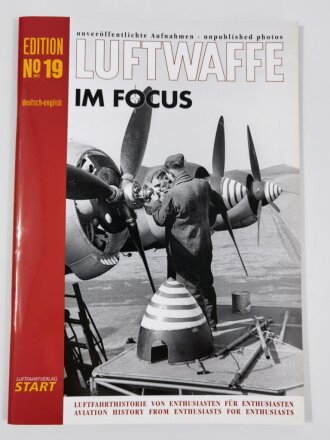 "Luftwaffe im Focus", Edition No 19, unveröffentlichte Aufnahmen - unpublished photos, DIN A4, 48 Seiten, aus Raucherhaushalt