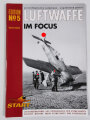 "Luftwaffe im Focus", Edition No 5, unveröffentlichte Aufnahmen - unpublished photos, DIN A4, 48 Seiten, aus Raucherhaushalt