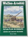 Waffen Arsenal Band 147, "8,8 cm Flak im Einsatz - Erster und Zweiter Weltkrieg", A4, 48 Seiten