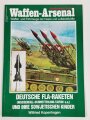 Waffen - Arsenal Sonderband S - 49, "Deutsche Fla - Raketten (Wasserfall-Schmetterling-Taifun u.a.) und ihre Sowjetischen Kinder", Wilfried Kopenhagen, 48 Seiten, DIN A4