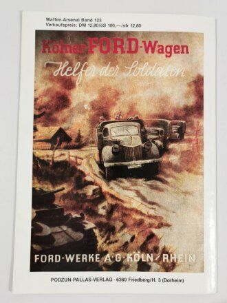 Waffen - Arsenal Band 123, "Ford im Kriege", LKW - Maultiere - PKW, Rheinhard Frank, DIN A4