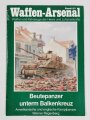 Waffen - Arsenal Band 137, "Beutepanzer unterm Balkenkreuz", Amerikanische und englische Kampfpanzer, Werner Regenberg, 48 Seiten, DIN A4, stärker gebraucht