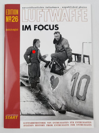 "Luftwaffe im Focus", Edition No 26, unveröffentlichte Aufnahmen - unpublished photos, DIN A4, 54 Seiten, aus Raucherhaushalt