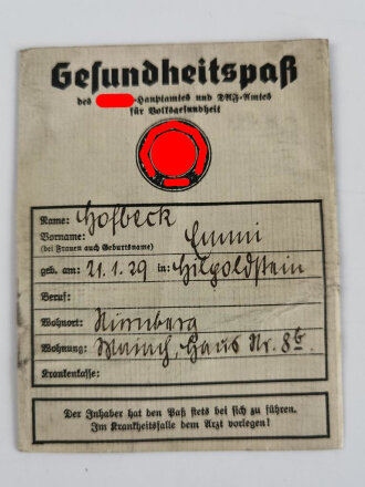 Gesundheitspaß Amt für Volksgesundheit der NSDAP Nürnberg.Aachen, datiert 1940