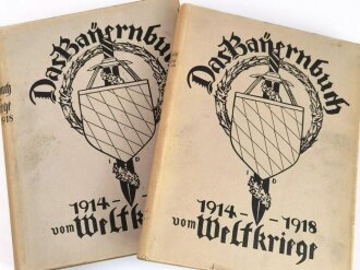 Das Bayernbuch vom Weltkriege 1914 - 1918, Band I+II, datiert 1930, beiliegend die Rechnung von 1937 über 48,45 Reichsmark !