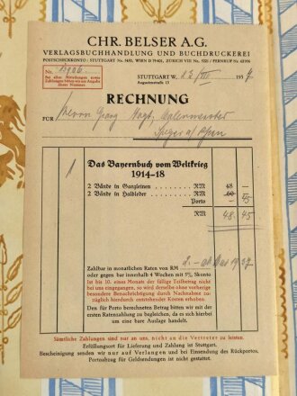 Das Bayernbuch vom Weltkriege 1914 - 1918, Band I+II, datiert 1930, beiliegend die Rechnung von 1937 über 48,45 Reichsmark !