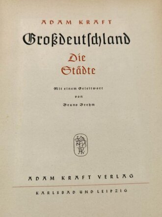 "Großdeutschland, Die Städte", datiert 1940, über DIN A4, 256 Seiten