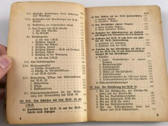 Beschreibung, Handhabung und Bedienung des M.G. 34 als leichtes M.G., schweres M.G und in der Flaugabwehr, 1940, 212 Seiten, DIN A6, stark gebraucht