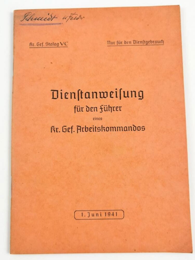 "Dienstanweisung Für Den Führer Eines Kriegs Gefangenen Arbeitskomman