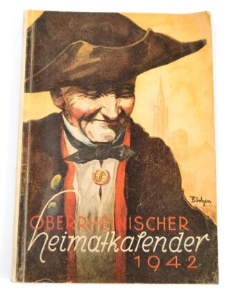 "Oberrheinischer Heimatkalender 1942 - Für Baden und das Elsaß" 159 Seiten, gebraucht