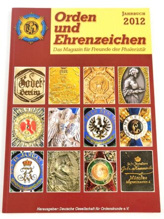 "Orden und Ehrenzeichen, Das Magazin für Sammler und Forscher" Jahrbuch 2012, minimal gebraucht