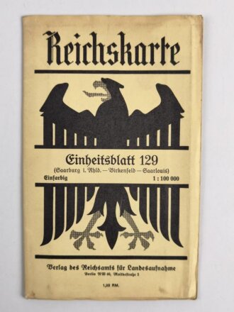 Reichskarte, Einheitsblatt 129, Saarburg im Rheinland - Birkenfeld - Saarlouis