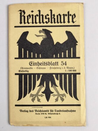 Reichskarte, Einheitsblatt 54, Arnswalde - Schloppe - Friedberg i. d. Neum.