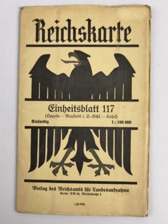 Reichskarte, Einheitsblatt 117, Oppeln - Neustadt i. O.-Schl. - Cofel