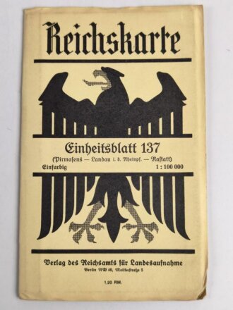 Reichskarte, Einheitsblatt 137, Pirmasens - Landau i. d. Rheinpf. - Rastatt