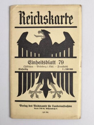 Reichskarte, Einheitsblatt 79, Züllichau - Grüneberg i. Schl. - Fraustadt