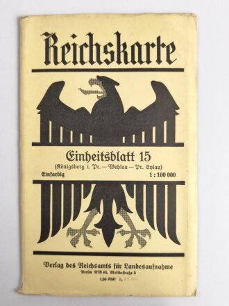 Reichskarte, Einheitsblatt 15, Königsberg i. Pr. - Wehlau - Pr. Enlau